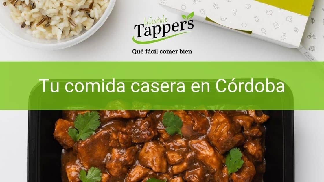 Tuppers a a domicilio en Córdoba - Comida casera a domicilio en Córdoba