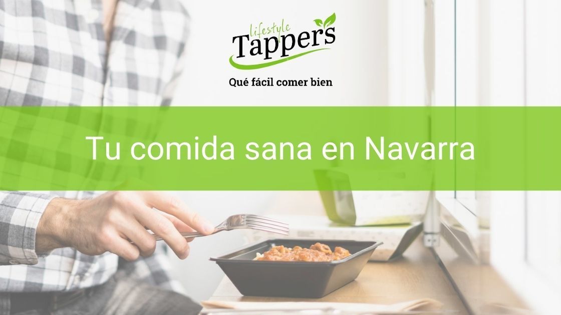 Tuppers a a domicilio en Navarra - Comida casera a domicilio en Navarra