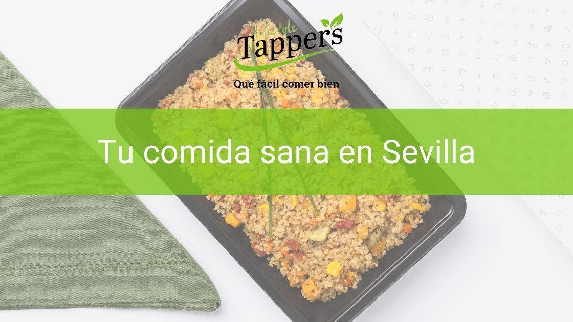 Tuppers a a domicilio en Sevilla - Comida casera a domicilio en Sevilla