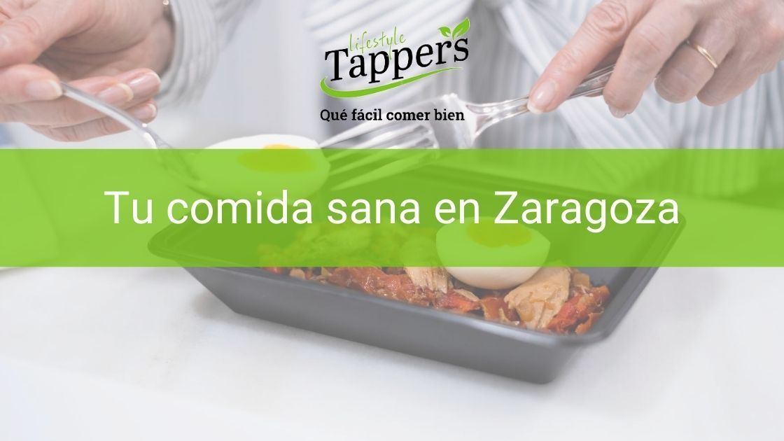 Tuppers a a domicilio en Zaragoza - Comida casera a domicilio en Zaragoza