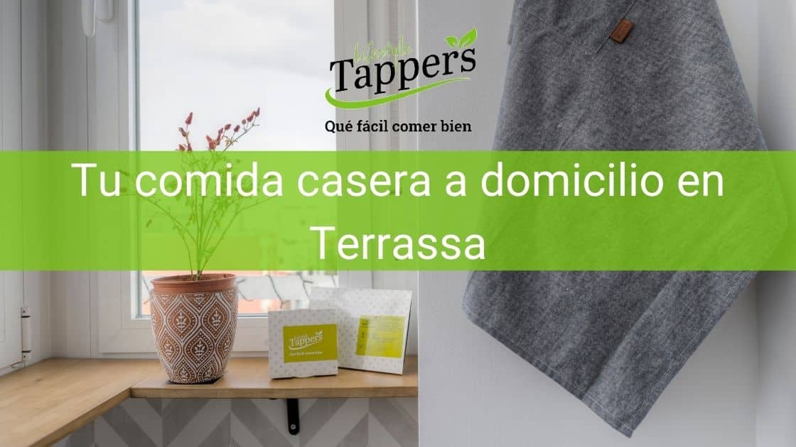 Tuppers a a domicilio en Terrassa- Comida casera a domicilio en Terrassa